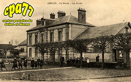 Amillis - La Mairie - Les Ecoles