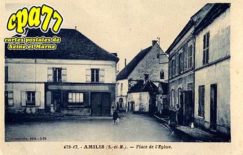 Amillis - Place de l'Eglise