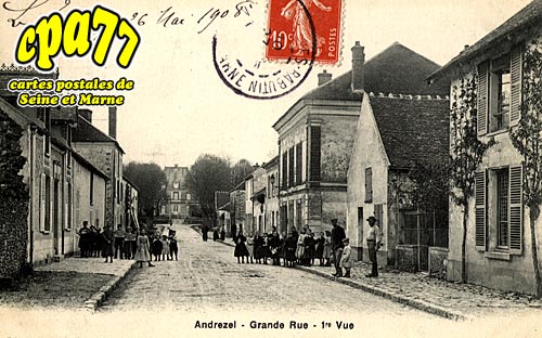 Andrezel - Grande Rue - 1re Vue
