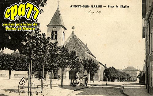 Annet Sur Marne - Place de l 'Eglise