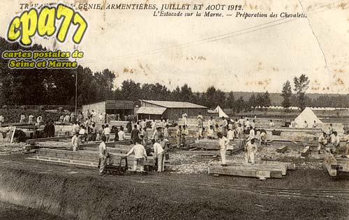 Armentières En Brie - Travaux du  5° Génie, Armentières, Juillet et Août 1912 - L'Estacade sur la Marne - Préparation des Chevalets