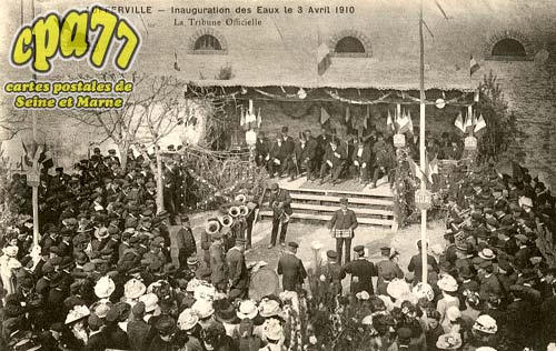 Aufferville - Inauguration des Eaux le 3 Avril 1910 - La Tribune Officiellle