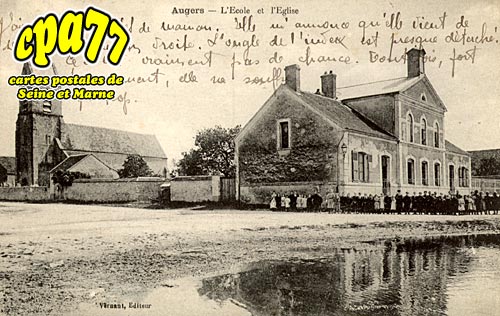 Augers En Brie - L'Ecole et l'Eglise