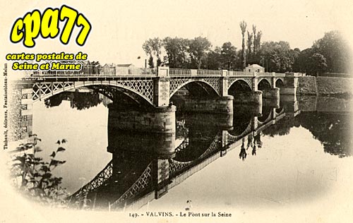 Avon - Valvins - Le Pont Sur la Seine