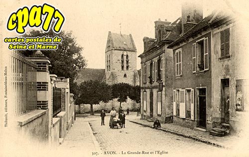 Avon - La Grande-Rue et l'Eglise