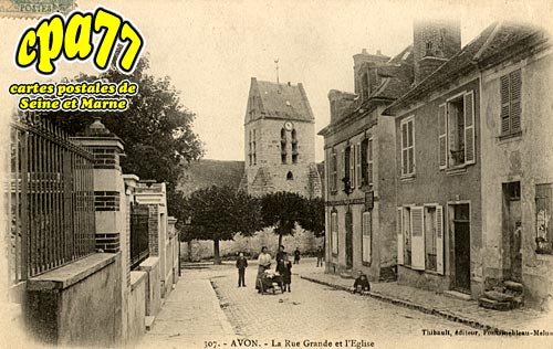 Avon - La Grande-Rue et l'Eglise