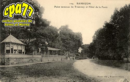 Barbizon - Point terminus du Tramway et Htel de la Fret