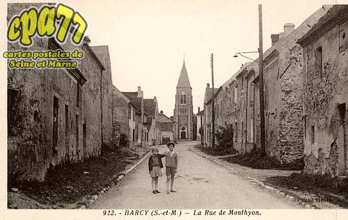 Barcy - La Rue de Monthyon