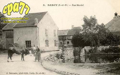 Barcy - Rue Mardel