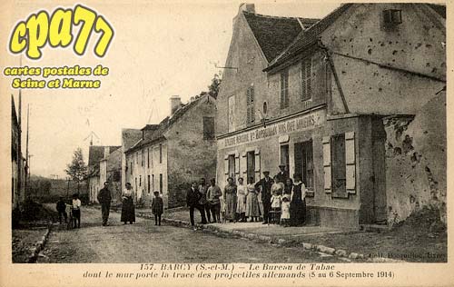 Barcy - Le Bureau de Tabac dont le mur porte la trace des projectiles allemands - 5 au 6 Septembre 1914)