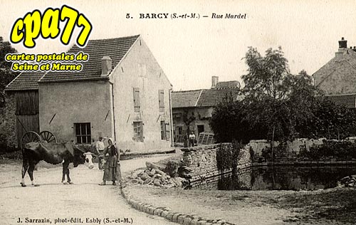 Barcy - Rue Mardel