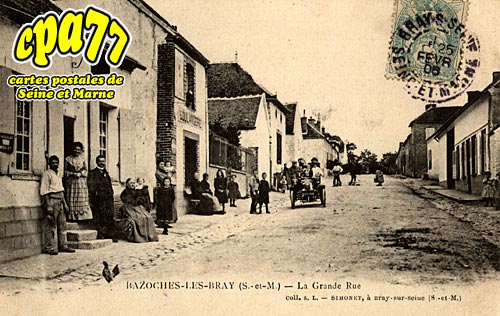 Bazoches Ls Bray - La Grande Rue