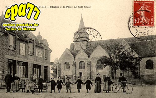 Bazoches Lès Bray - L'Eglise et la Place - Le Café Cézar