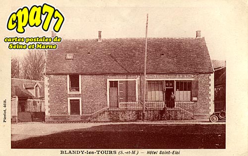 Blandy Les Tours - Hôtel Siant-Eloi