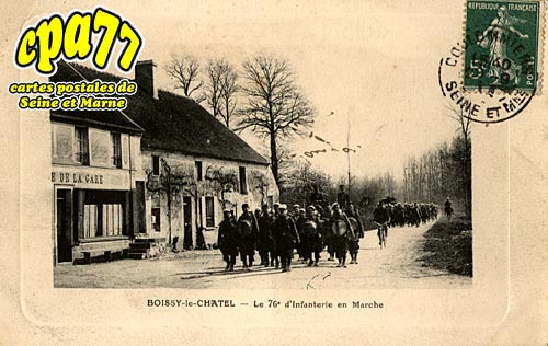 Boissy Le Châtel - Le 76e D'Infanterie en Marche