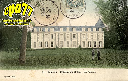 Bombon - Chteau de Brau - La Faade