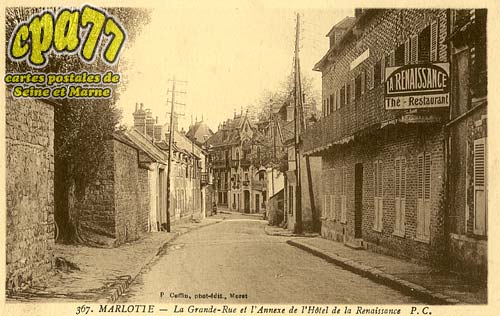 Bourron Marlotte - La Grande-Rue et l'Annexe de l'Htel de la Renaissance