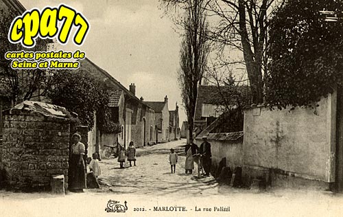 Bourron Marlotte - La Rue Palizzi