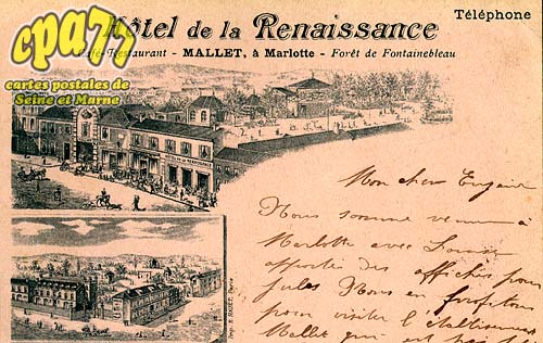 Bourron Marlotte - Htel de la Renaissance - Caf-Restaurant - Mallet,  Marlotte - Fort de Fontainebleau
