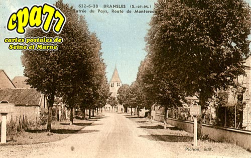 Bransles - Entre du Pays, Route de Montereau