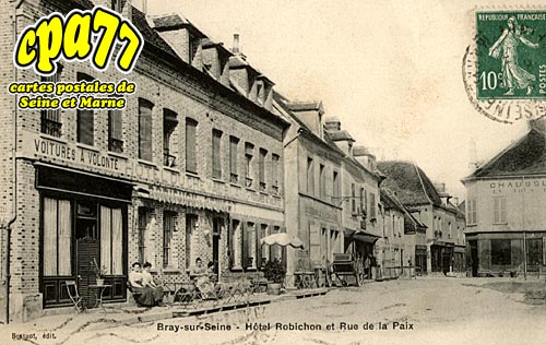 Bray Sur Seine - Htel Robichon et Rue de la Paix