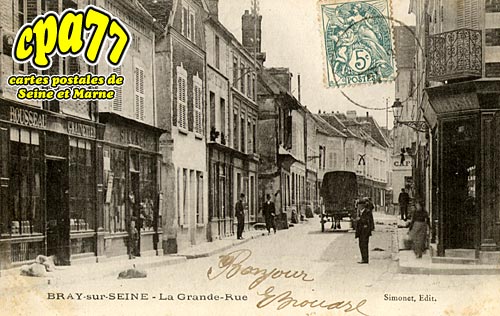Bray Sur Seine - La Grande Rue