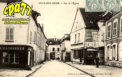 Bray Sur Seine - Rue de l'Eglise
