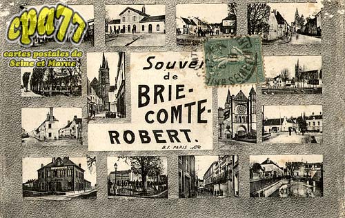Brie Comte Robert - Souvenir de Brie-Comte-Robert