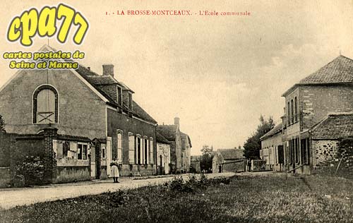 La Brosse Montceaux - L'Ecole Communale