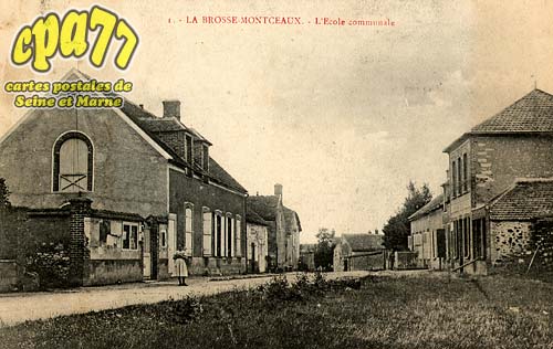 La Brosse Montceaux - L'Ecole Communale