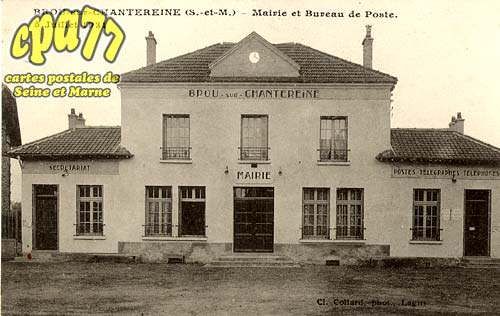 Brou Sur Chantereine - Mairie et Bureau de Poste - 5 Juillet 1931