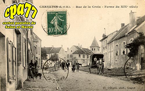 Carnetin - Rue de la Croix - Ferme du XIVe siècle