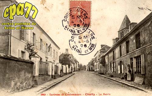 Chailly En Brie - Environs de Coulommiers - Chailly - La Mairie