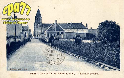 Chailly En Brie - Route de Provins