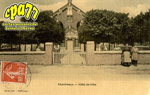 Chaintreaux - Htel-de-Ville