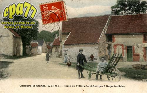 Chalautre La Grande - Route de Villiers Saint-Georges  Nogent-s.Seine