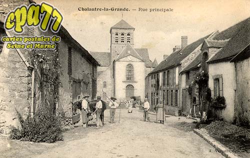 Chalautre La Grande - Rue Principale