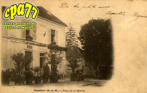 Chalifert - Place de la Mairie