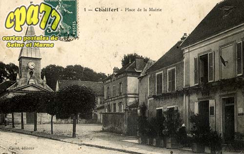 Chalifert - Place de la Mairie