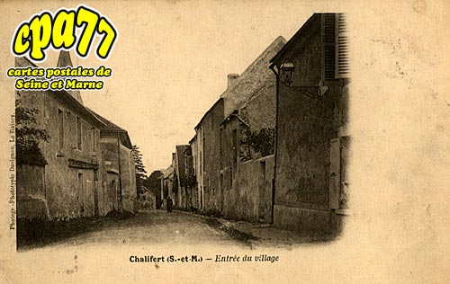 Chalifert - Entre du village