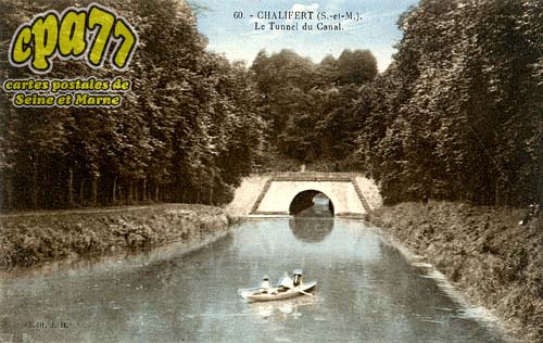 Chalifert - Le Tunnel du Canal