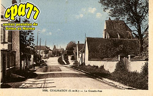Chalmaison - La Grande Rue