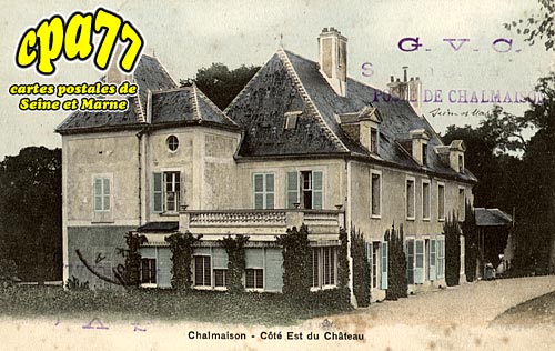 Chalmaison - Côté Est du Château