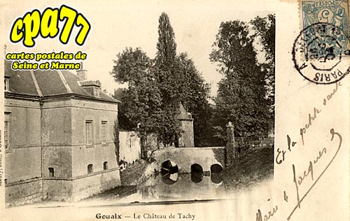 Chalmaison - Gouaix - Le Chteau de Tachy