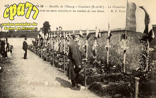 Chambry - La Guerre 1914-15-18 - Bataille de l'Ourq - Le cimetire avec ses murs crnels et les tombes de nos hros.