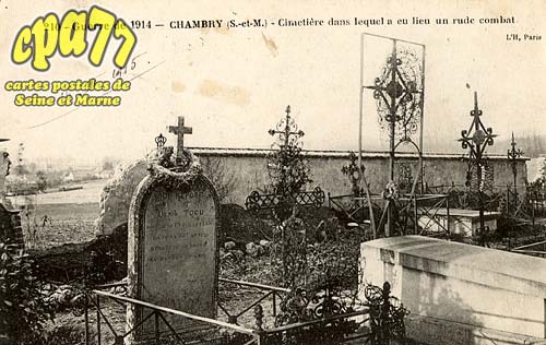 Chambry - Guerre de 1914 - Cimetire dans lequel a eu lieu un rude combat.