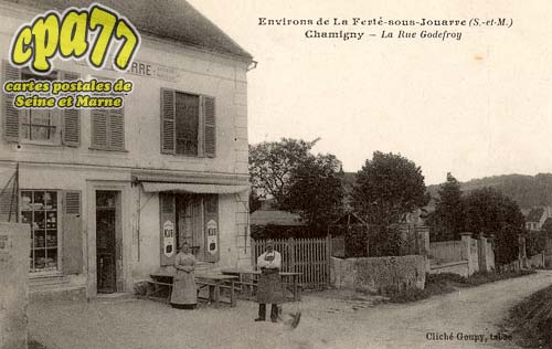 Chamigny - Environs de la Fert-Sous-Jouarre - La Rue Godefroy