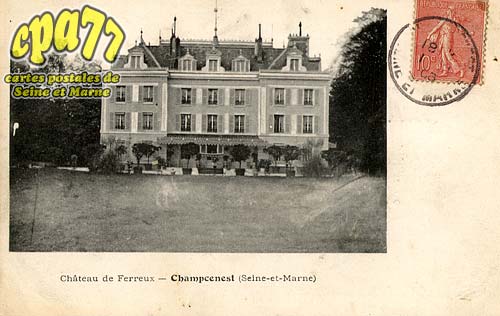 Champcenest - Chteau de Ferreux