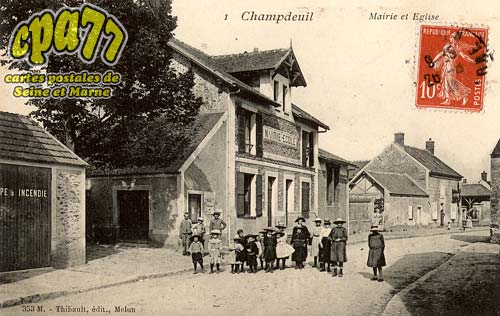 Champdeuil - Mairie et Eglise