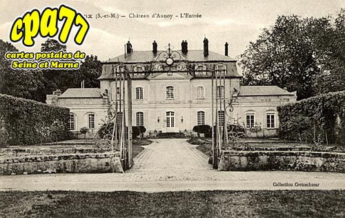Champeaux - Chteau d'Aunoy - L'Entre